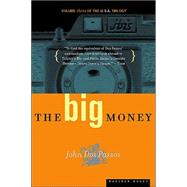 The Big Money by Dos Passos, John Roderigo, 9780618056835