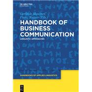 Handbook of Business Communication by Mautner, Gerlinde; Rainer, Franz, 9781614516835