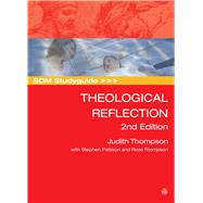 SCM to Theological Reflection by Thompson, Judith; Pattison, Stephen (CON); Thompson, Ross (CON), 9780334056836