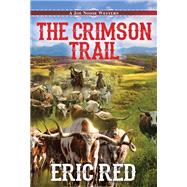 The Crimson Trail by Red, Eric, 9780786046836