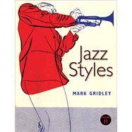 Jazz Styles by Gridley, Mark C., 9780205036837
