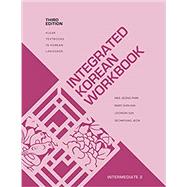 Integrated Korean Workbook: Intermediate 2 by Mee-Jeong Park, Mary S. Kim, Joowon Suh, and Seonkyung Jeon, 9780824886837