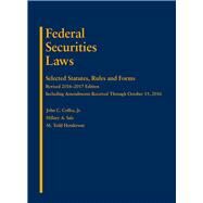 Federal Securities Laws 2017 by Coffee, John, Jr.; Sale, Hillary; Henderson, Mathew Todd, 9781683286837