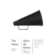 The News: A User's Manual by DE BOTTON, ALAIN, 9780307476838