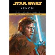 Kenobi: Star Wars Legends by MILLER, JOHN JACKSON, 9780345546838