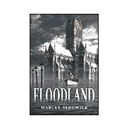 Floodland by SEDGWICK, MARCUSSEDGWICK, MARCUS, 9780440416838