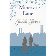 Minerva Lane by Judith Glover, 9781473606838