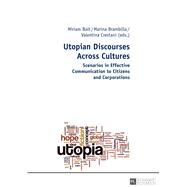 Utopian Discourses Across Cultures by Bait, Miriam; Brambilla, Marina; Crestani, Valentina, 9783631666838