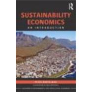 Sustainability Economics: An Introduction by Bartelmus; Peter, 9780415686839