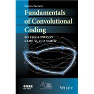 Fundamentals of Convolutional Coding by Johannesson, Rolf; Zigangirov, Kamil Sh., 9780470276839