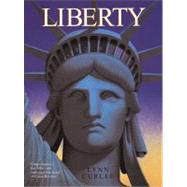 Liberty by Curlee, Lynn; Curlee, Lynn, 9780689856839