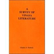 A Survey of Vinaya Literature by Prebish,Charles S., 9780700706839