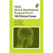 FRCS (Oral & Maxillofacial Surgery) by Breeze, Johno, Ph.D.; Elledge, Ross; Williams, Rhodri, 9781909836839