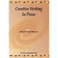 Creative Writing in Prose by Macgoye, Marjorie Oludhe, 9789966846839