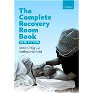 The Complete Recovery Room  Book by Craig, Anne; Hatfield, Anthea, 9780198846840