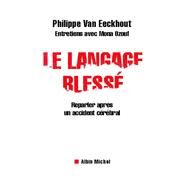 Le Langage bless by Philippe van Eeckhout, 9782226116840