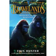 Bravelands: Curse of the Sandtongue #1: Shadows on the Mountain by Erin Hunter, 9780062966841