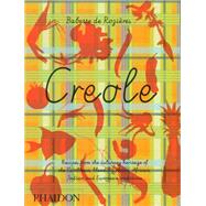 Creole by de Rozires, Babette; Ida, Akiko; Javelle, Pierre, 9780714856841