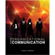 Casing Organizational Communication by WRENCH, JASON S, 9780757596841