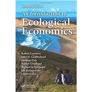 An Introduction to Ecological Economics, Second Edition by Costanza; Robert, 9781566706841