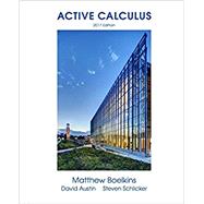 Active Calculus by Boelkins, Matthew; Austin, David; Schlicker, Steven, 9781974206841