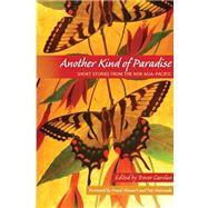 Another Kind of Paradise by Carolan, Trevor, 9780887276842