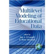 Multilevel Modeling of Educational Data by O'Connell, Ann A., 9781593116842