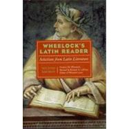 Wheelock's Latin Reader, 2e : Selections from Latin Literature by Lafleur, Richard A., 9780062016843