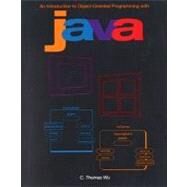Introduction to Object-Oriented Programming with Java by Wu, C. Thomas, 9780072396843