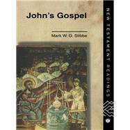 John's Gospel by Stibbe, Mark W. G., 9780203136843