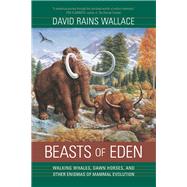 Beasts of Eden by Wallace, David Rains, 9780520246843