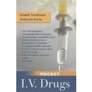 Pocket I.V. Drugs by Tomlinson, Gladdi; Ennis, Deborah A., 9780803626843