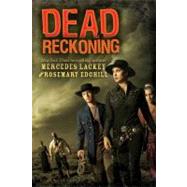 Dead Reckoning by Edghill, Rosemary; Lackey, Mercedes, 9781599906843