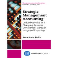 Strategic Management Accounting by Smith, Sean Stein, 9781631576843