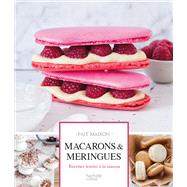 Macarons et meringues by Sandra Pascual, 9782012316843