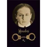 Houdini : Art and Magic by Brooke Kamin Rapaport; with contributions by Alan Brinkley, Hasia R. Diner, Gabr, 9780300146844
