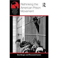 Rethinking the American Prison Movement by Berger; Dan, 9781138786844