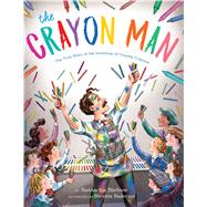 The Crayon Man by Biebow, Natascha; Salerno, Steven, 9781328866844