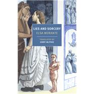 Lies and Sorcery by Morante, Elsa; McPhee, Jenny, 9781681376844