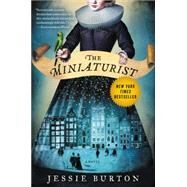 The Miniaturist by Burton, Jessie, 9780062306845
