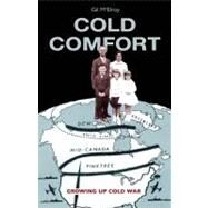 Cold Comfort by McElroy, Gil, 9780889226845