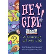 Hey Girl by Billinghurst, Jane, 9781550376845