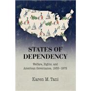 States of Dependency by Tani, Karen M., 9781107076846