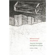 Infrastructural Attachments by Emma Park, 9781478026846