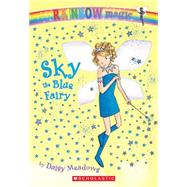 Rainbow Magic #5: Sky the Blue Fairy Sky The Blue Fairy by Meadows, Daisy; Ripper, Georgie, 9780439746847