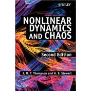 Nonlinear Dynamics and Chaos by Thompson, J. M. T.; Stewart, H. B., 9780471876847