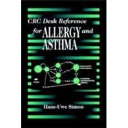 CRC Desk Reference for Allergy and Asthma by Simon; Hans-Uwe, 9780849396847