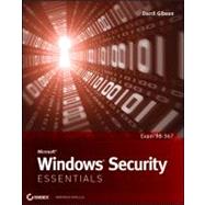 Microsoft Windows Security Essentials by Gibson, Darril, 9781118016848