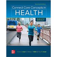 Connect Core Concepts in Health BRIEF Looseleaf edition by Insel, Paul; Roth, Walton; Insel, Claire, 9781260726848