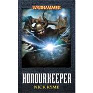 Honourkeeper by Nick Kyme, 9781844166848